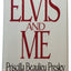 Elvis and Me by Priscilla Beaulieu Presley (Hardcover)