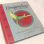 The Dragonology Handbook: A Practical Course in Dragons (Ologies)
