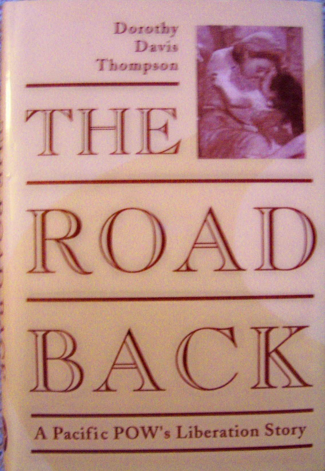 The Road Back: A Pacific POWs Liberation Story