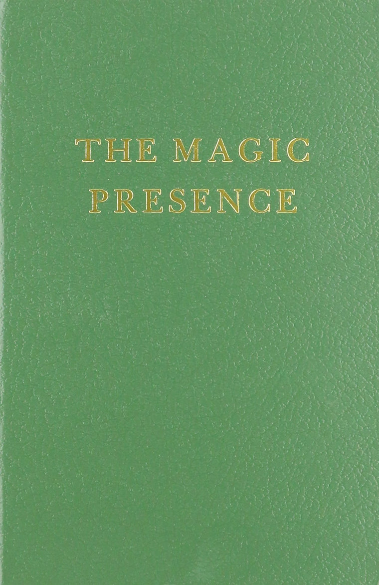 The Magic Presence (Saint Germain Series Vol 2)