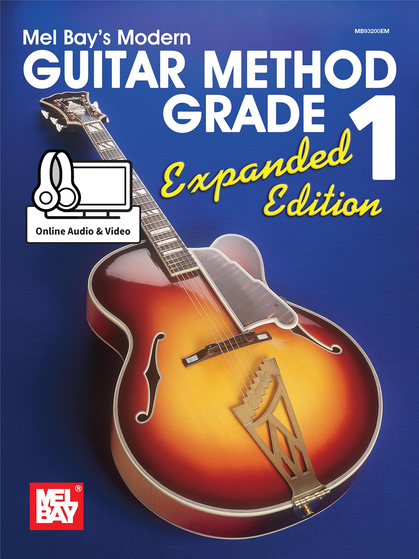 Modern Guitar Method Grade 1, Expanded Edition (Mel Bay's Modern Guitar Method)