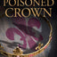 The Poisoned Crown (The Accursed Kings, Book 3)