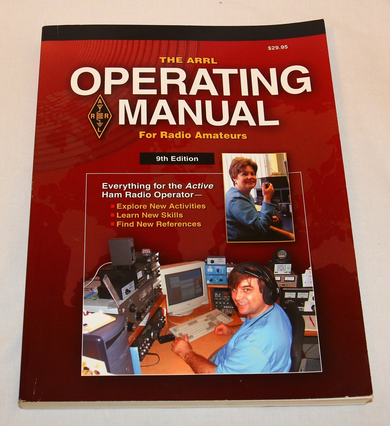 The ARRL Operating Manual For Radio Amateurs (Arrl Operating Manual)
