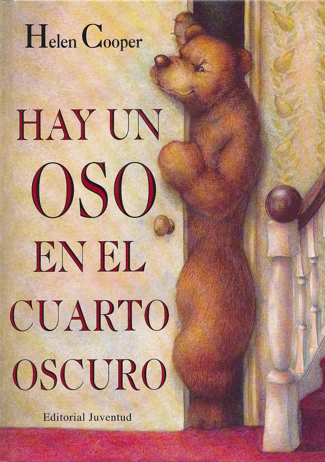 Hay un Oso en el Cuarto Oscuro (Spanish Edition)
