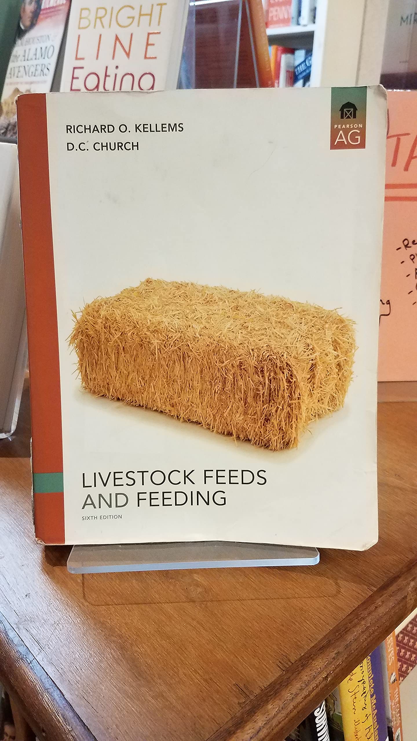 Livestock Feeds and Feeding by Kellems, Richard