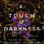 A Touch of Darkness (Hades x Persephone Saga, 1)