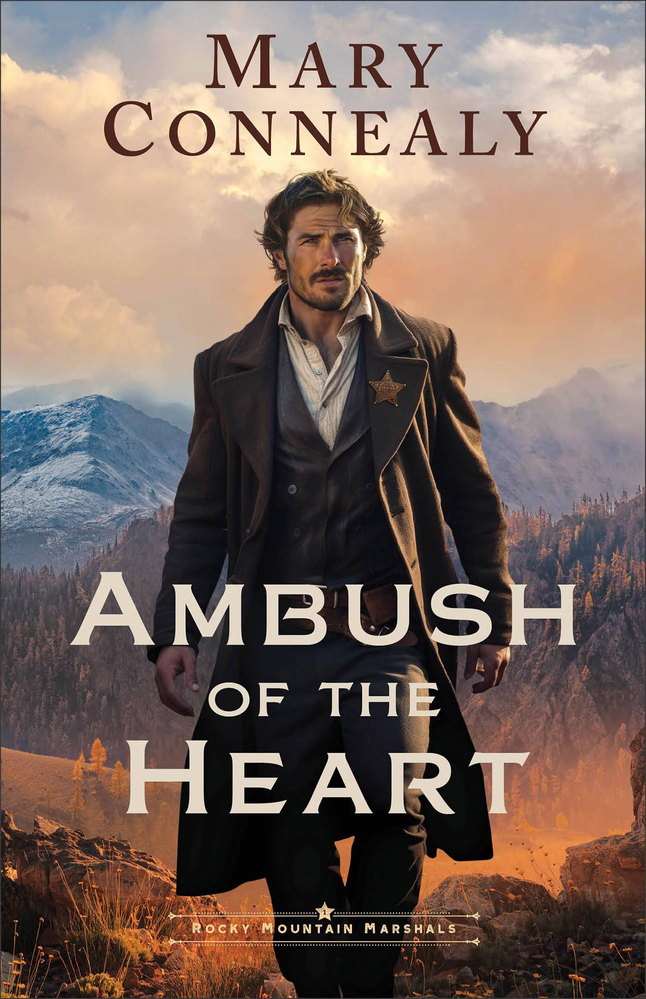 Ambush of the Heart: A Historical Frontier Western Romance with US Marshals set in the Rocky Mountains (Rocky Mountain Marshals)