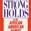 Breaking Strongholds in the African-American Family