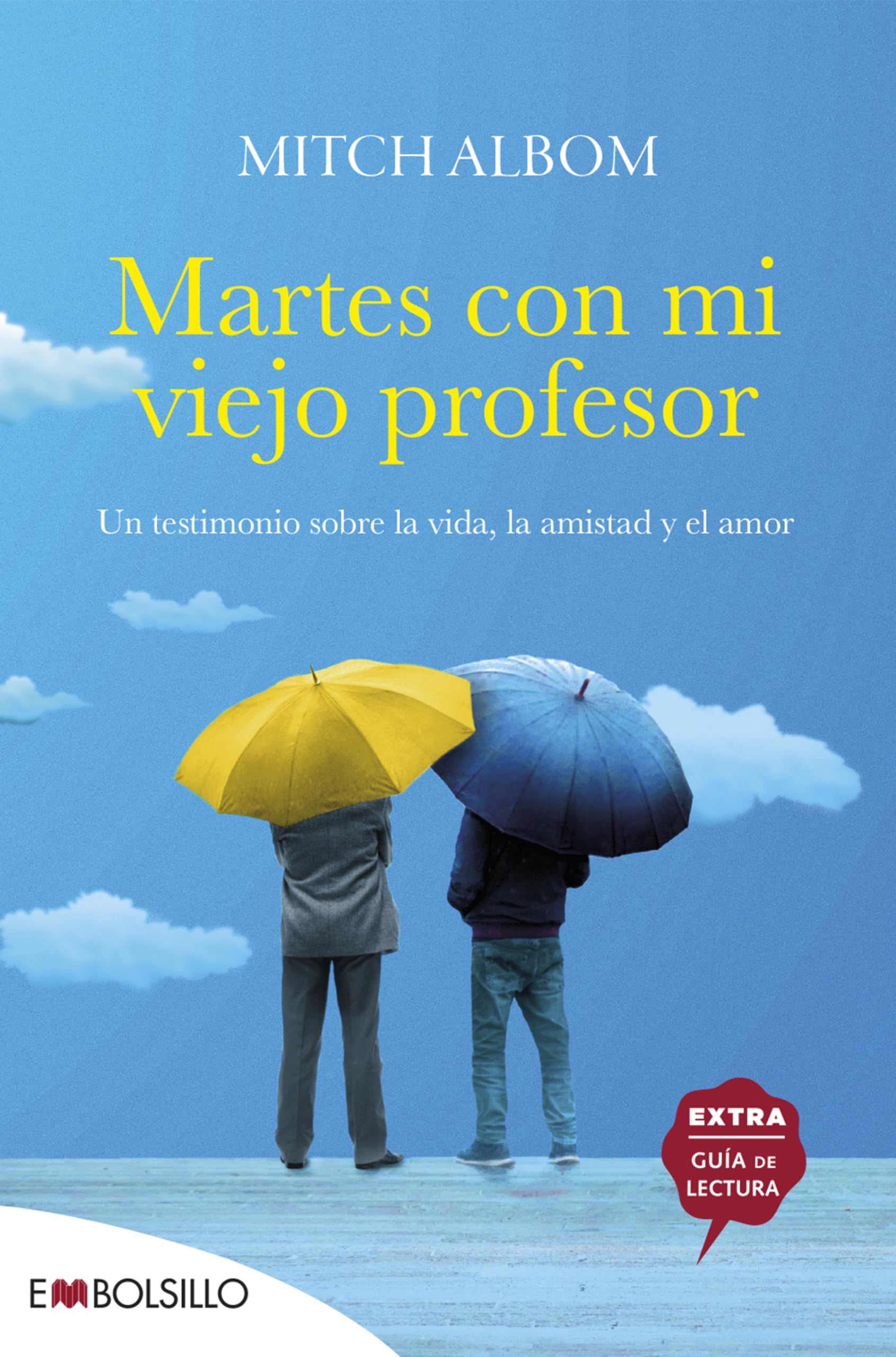 Martes con mi viejo profesor (Spanish Edition)