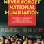 Never Forget National Humiliation: Historical Memory in Chin