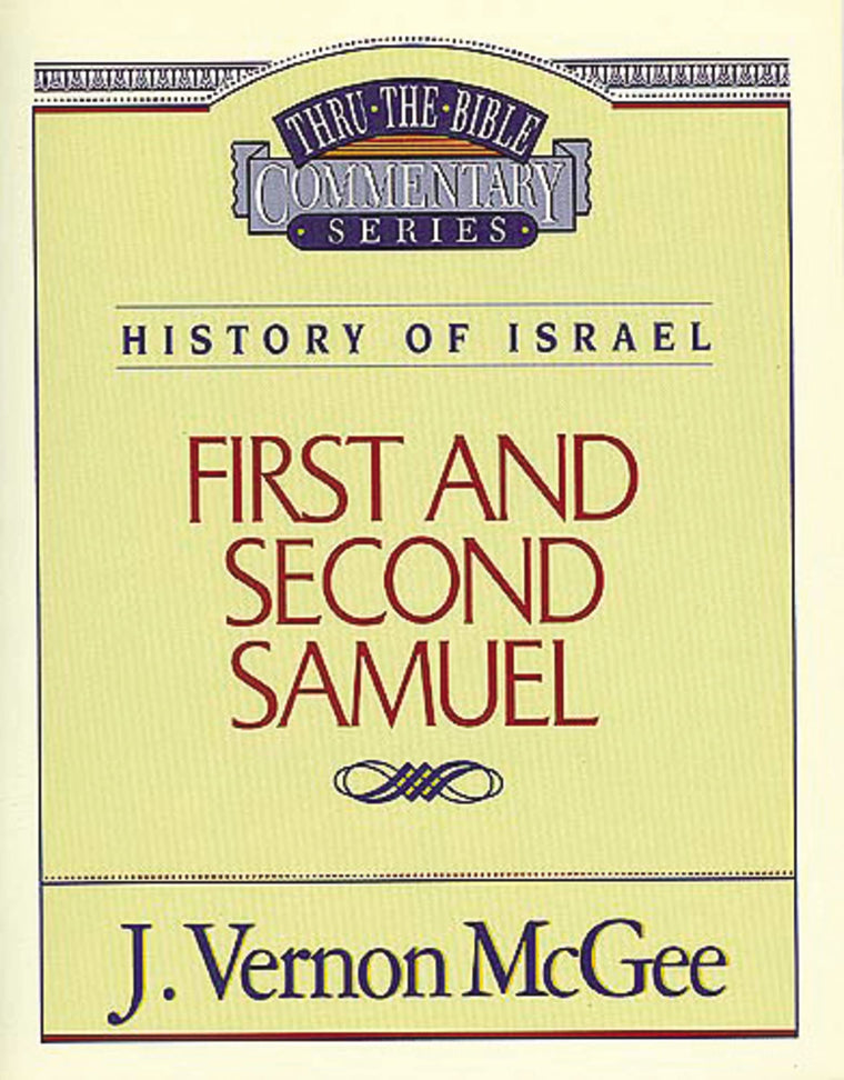 1 & 2 samuel (Thru the Bible)