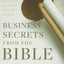 Business Secrets from the Bible: Spiritual Success Strategie