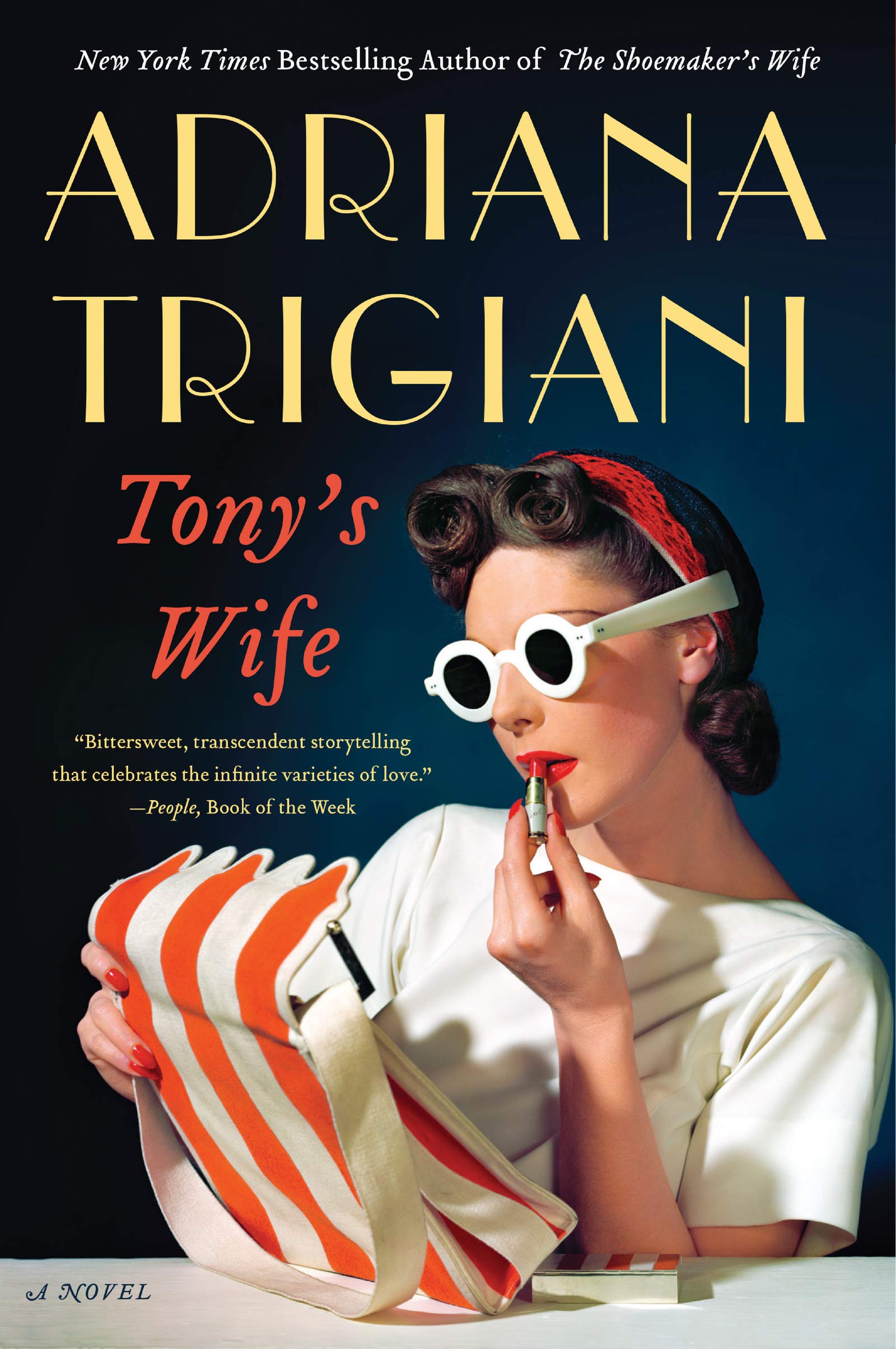 Tony's Wife: New York Times Bestseller - A Glamorous Italian-American Family Saga of Star-Crossed Lovers in the Big Band Era