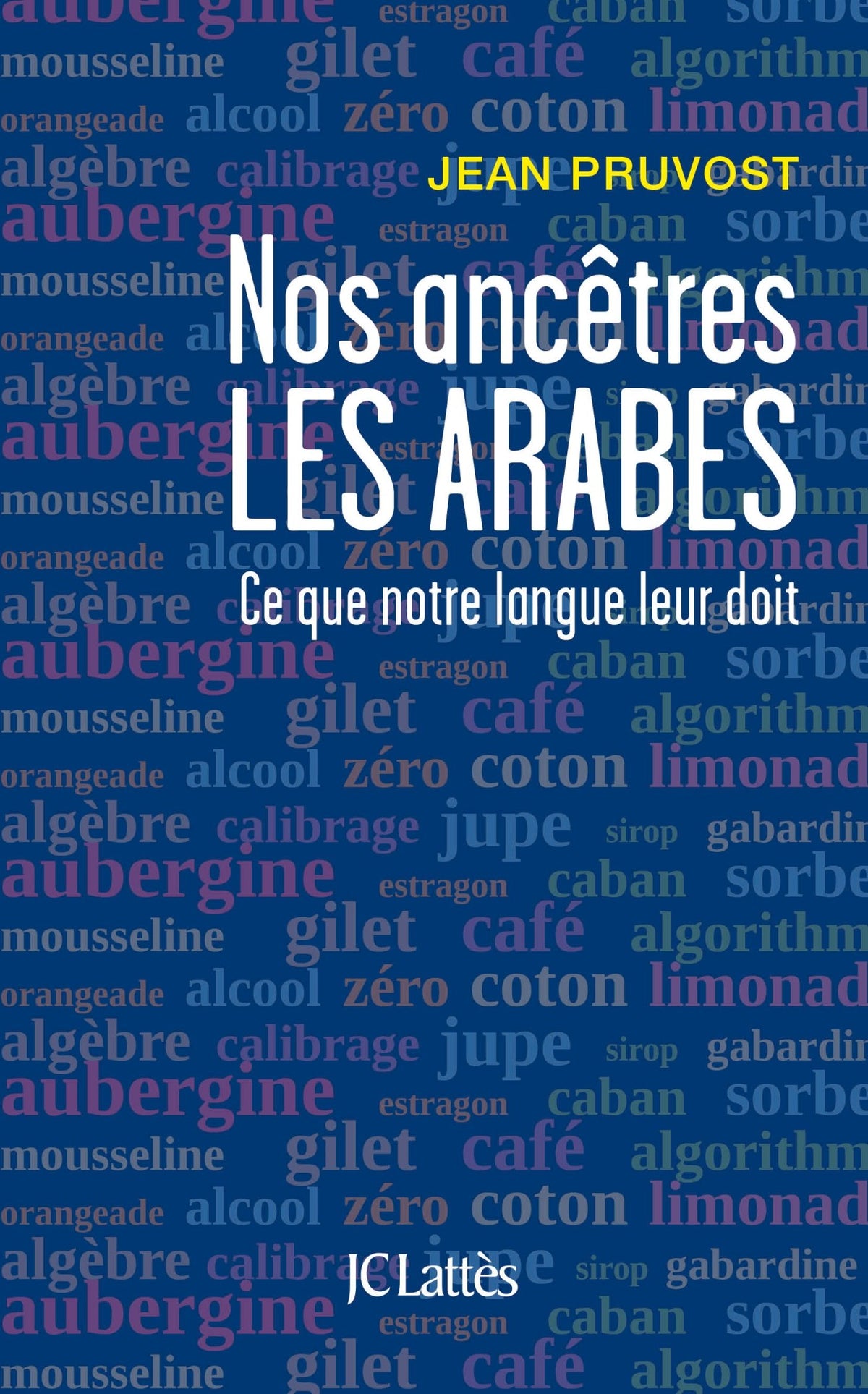 Nos anctres les Arabes