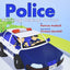 Police: Hurrying! Helping! Saving!