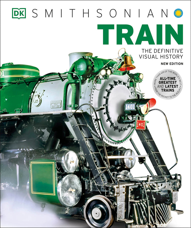 Train: The Definitive Visual History