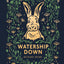 Watership Down (Puffin Clothbound Classics)