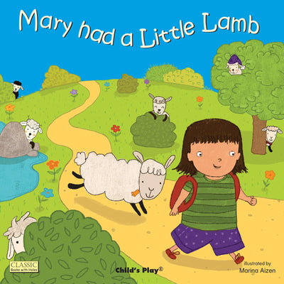 Mary had Little Lamb (Classic Books with Holes) (Classic Books with Holes Soft Cover)