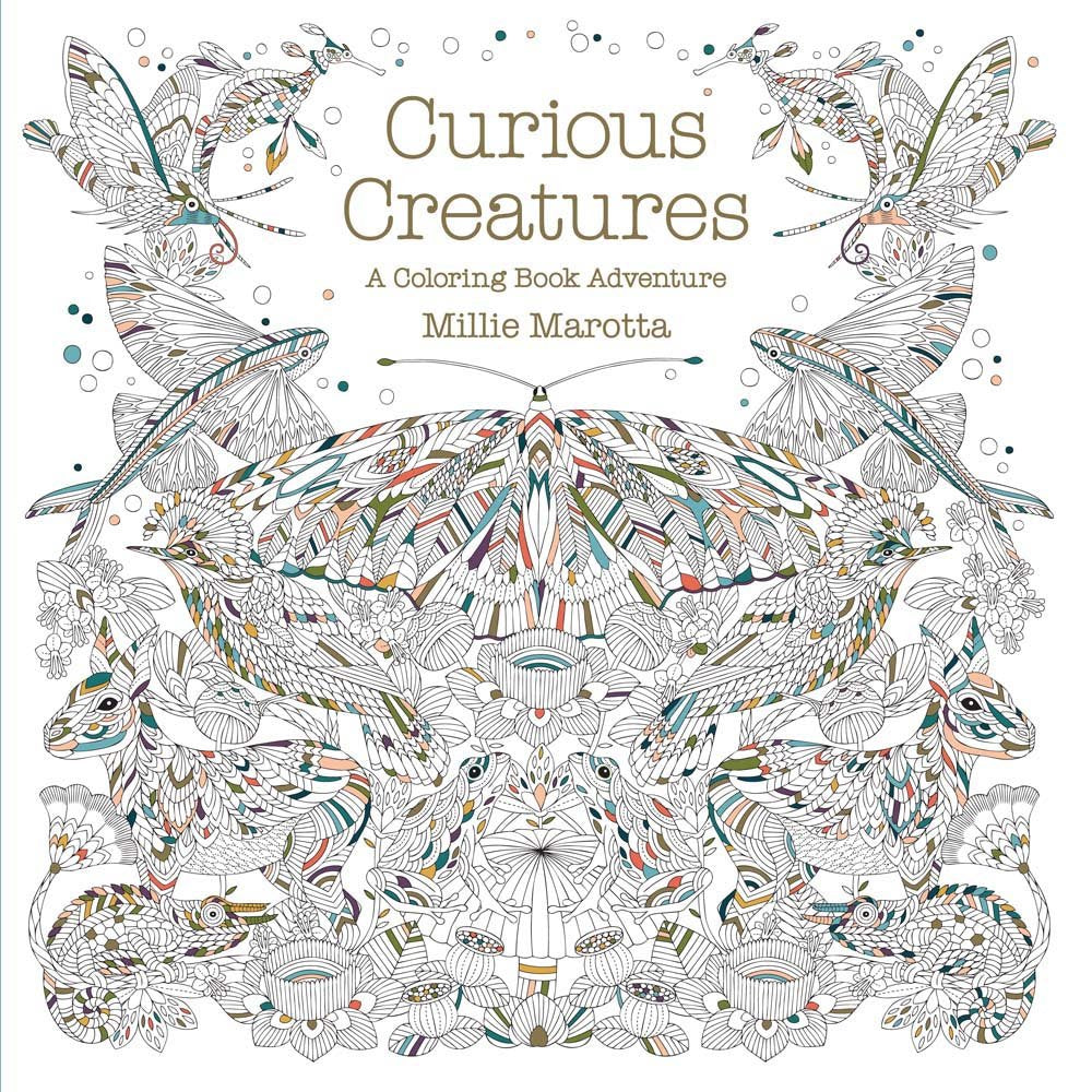 Curious Creatures: A Coloring Book Adventure (A Millie Marotta Adult Coloring Book)