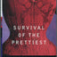 Survival of the Prettiest by Etcoff, Nancy
