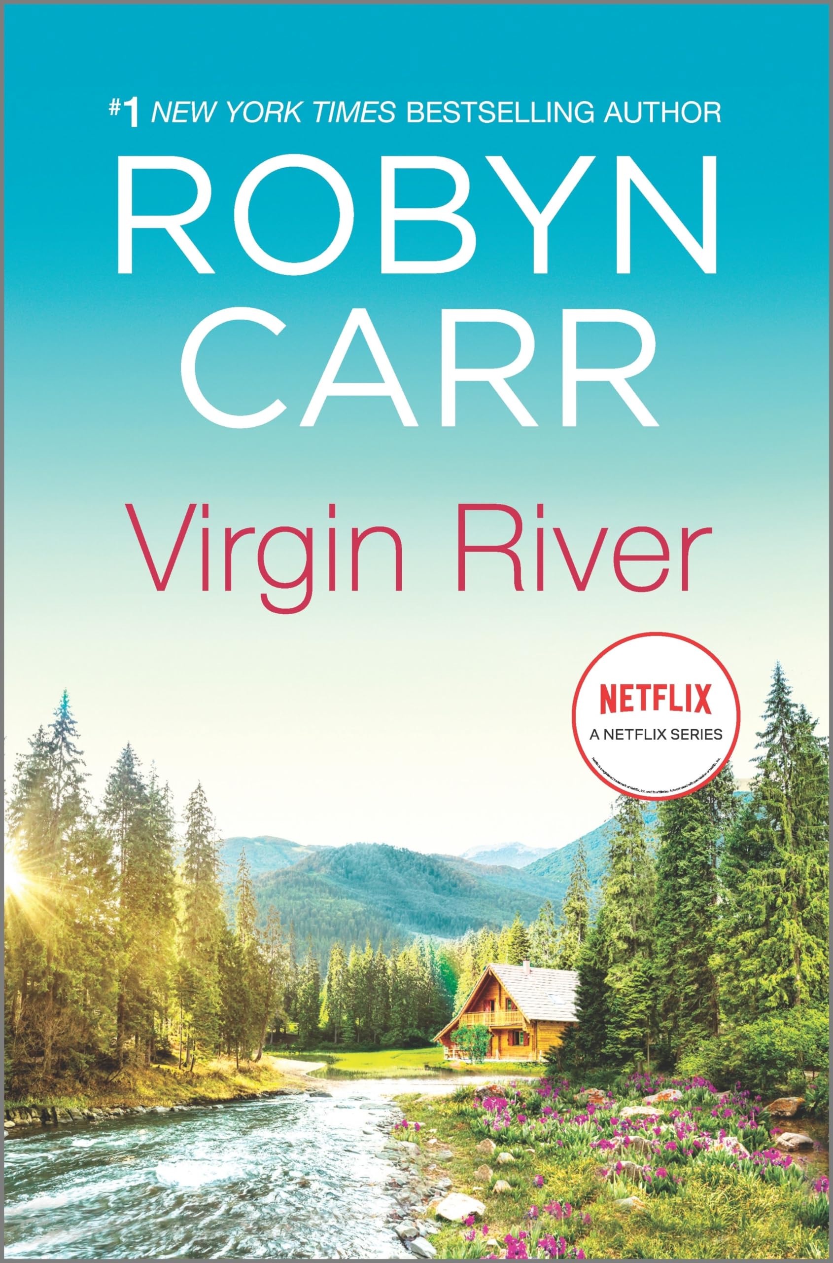 Virgin River (A Virgin River Novel, 1)