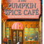 Dream Harbor Series 5 Book Collection Set - The Pumpkin Spice Café, The Cinnamon Bun Bookstore, The Christmas Tree Farm, The Strawberry Patch Pancake House and The Gingerbread Bakery