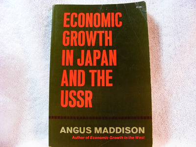 Economic Growth in Japan and the USSR (Economic History)