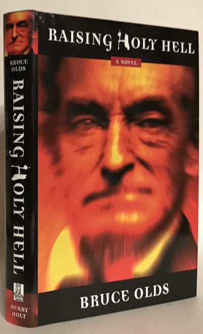 Raising Holy Hell: A Novel by Olds, Bruce