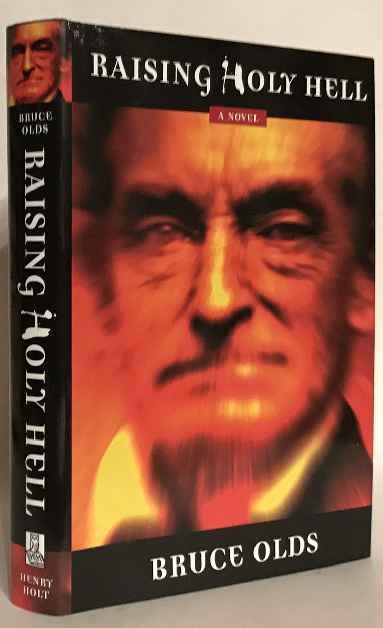 Raising Holy Hell: A Novel