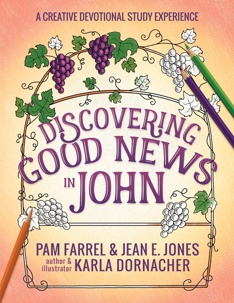 Discovering Good News in John: A Creative Devotional Study Experience (Discovering the Bible)