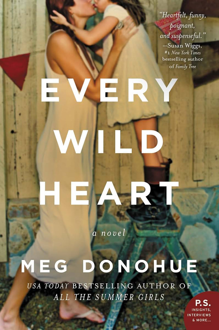 EVERY WILD HEART