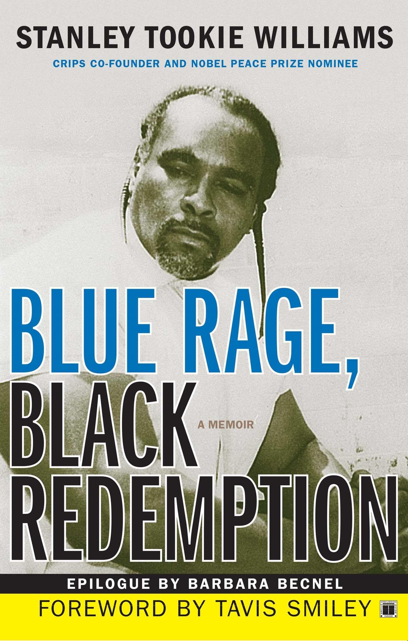 Blue Rage, Black Redemption: A Memoir by Williams, Stanley T