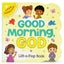 Good Morning, God - Lift-a-Flap Board Book Gift for Easter B
