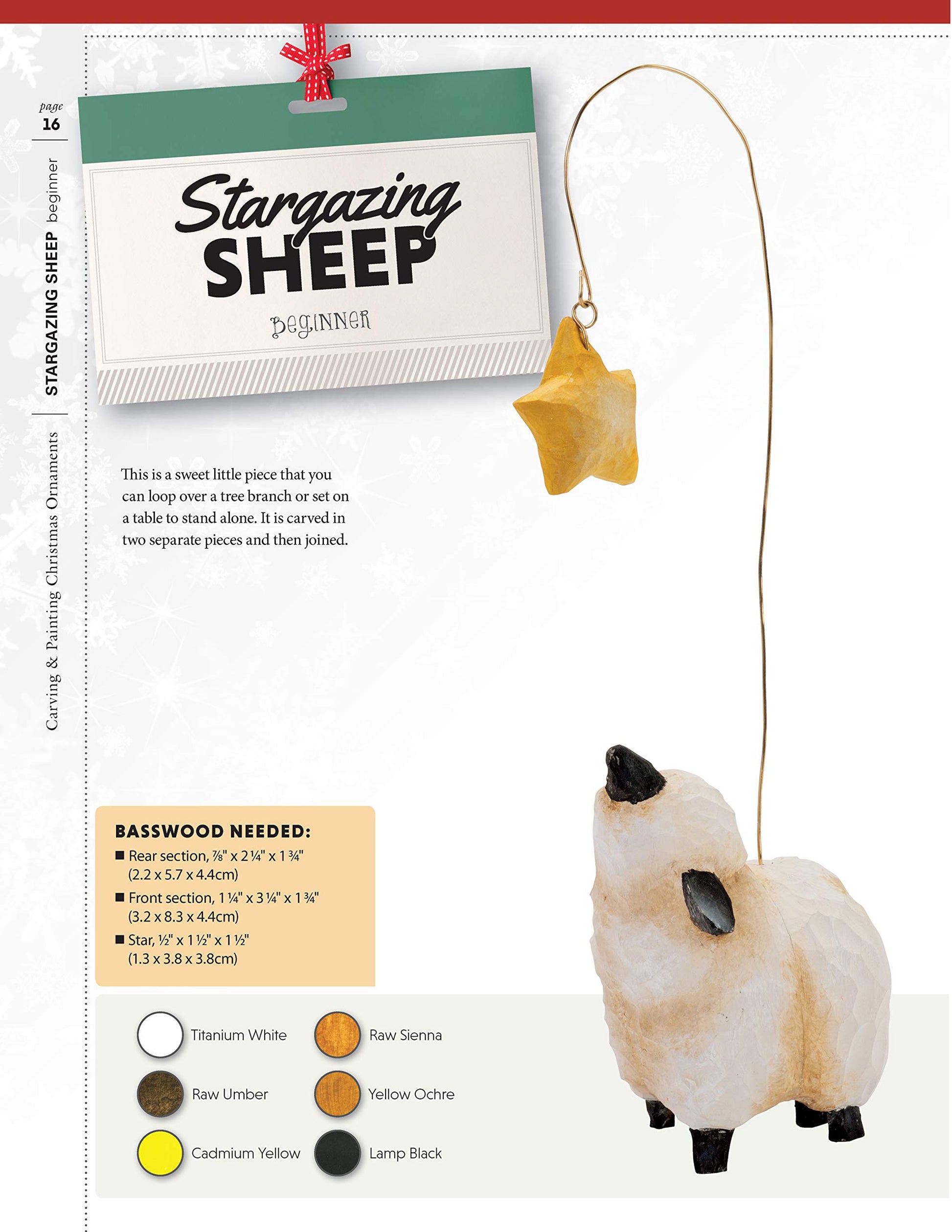 Carving & Painting Christmas Ornaments: Easy Techniques for 23 Patterns in Wood (Fox Chapel Publishing) Step-by-Step Projects for Beginner, Intermediate, and Advanced Carvers, plus Original Designs