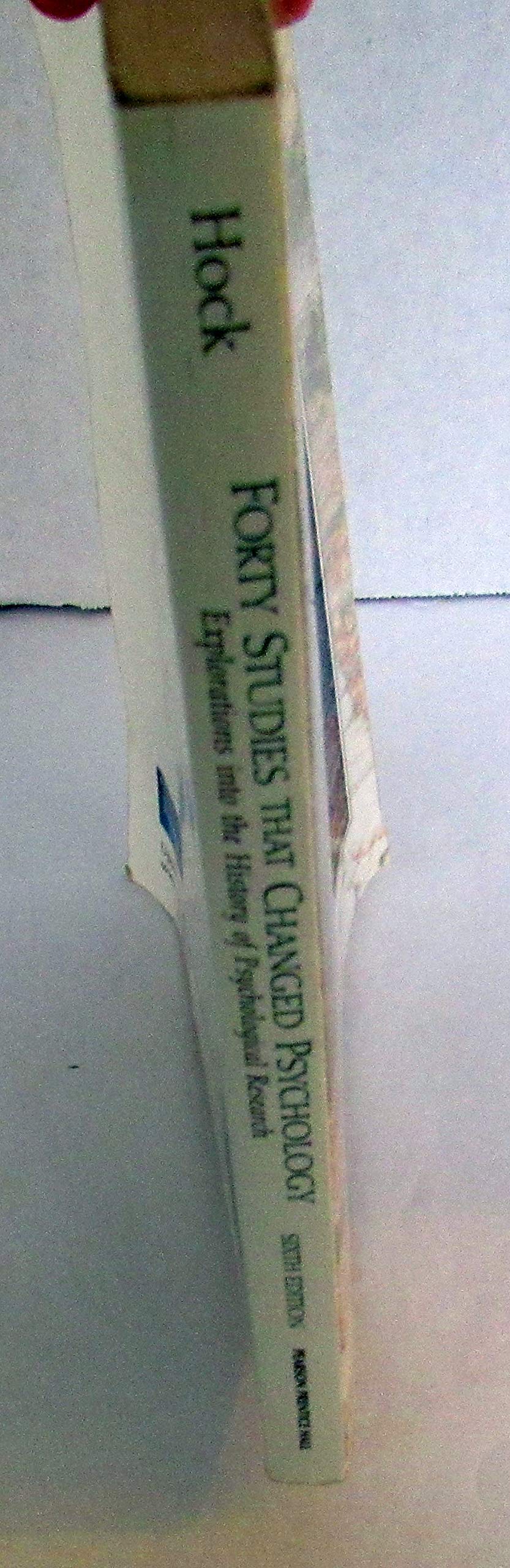 Forty Studies that Changed Psychology: Explorations into the History of Psychological Research
