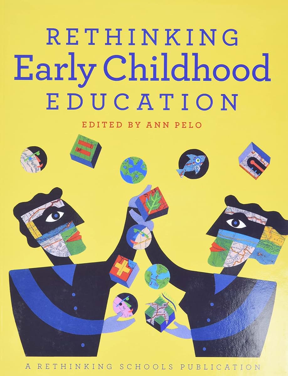 Rethinking Early Childhood Education