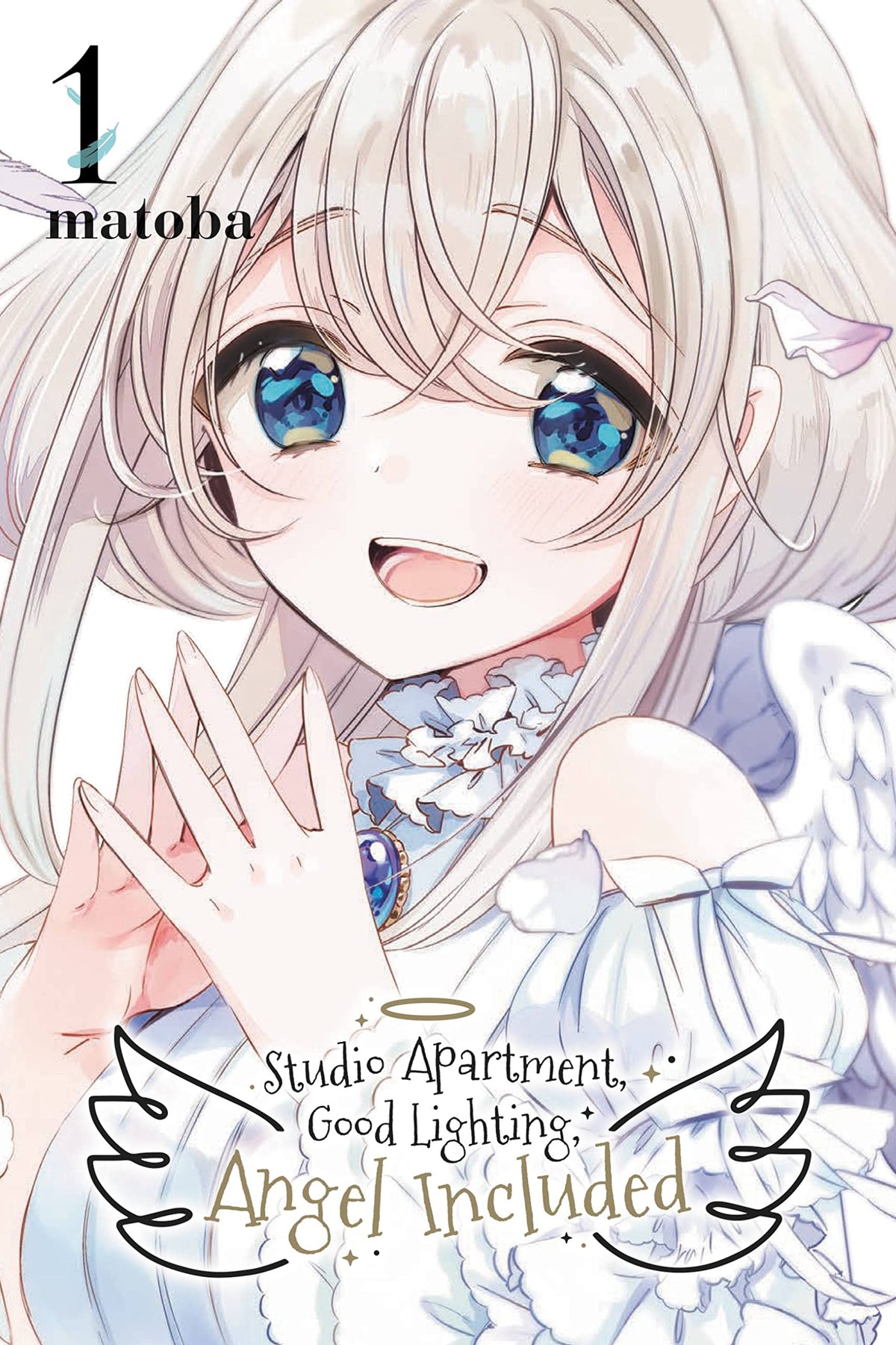 Studio Apartment, Good Lighting, Angel Included, Vol. 1 (Studio Apartment, Good Lighting, Angel Included, 1)