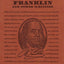 The Autobiography of Benjamin Franklin and Other Writings (W