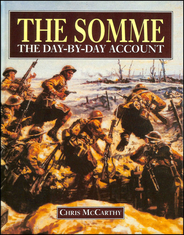 The Somme: The Day-By-Day Account