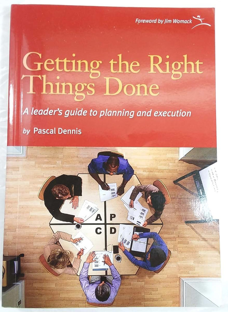 Getting the Right Things Done: A Leader's Guide to Planning