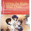 Getting the Right Things Done: A Leader's Guide to Planning and Execution