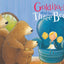 Goldilocks and the Three Bears: A Classic Fairytale Keepsake Storybook