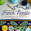 Mastering the Art of Punch Needle Rug Hooking: Techniques and Projects