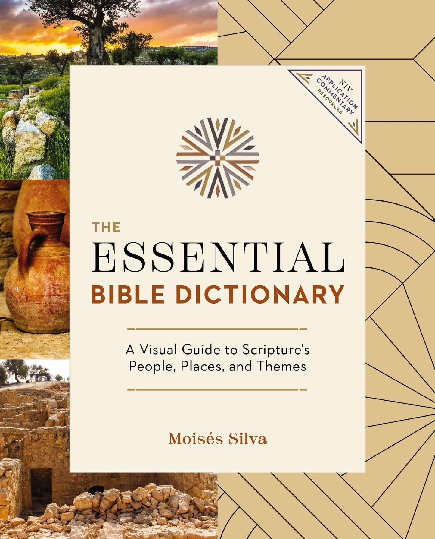 The Essential Bible Dictionary: Key Insights for Reading God's Word (NIV Application Commentary Resources)