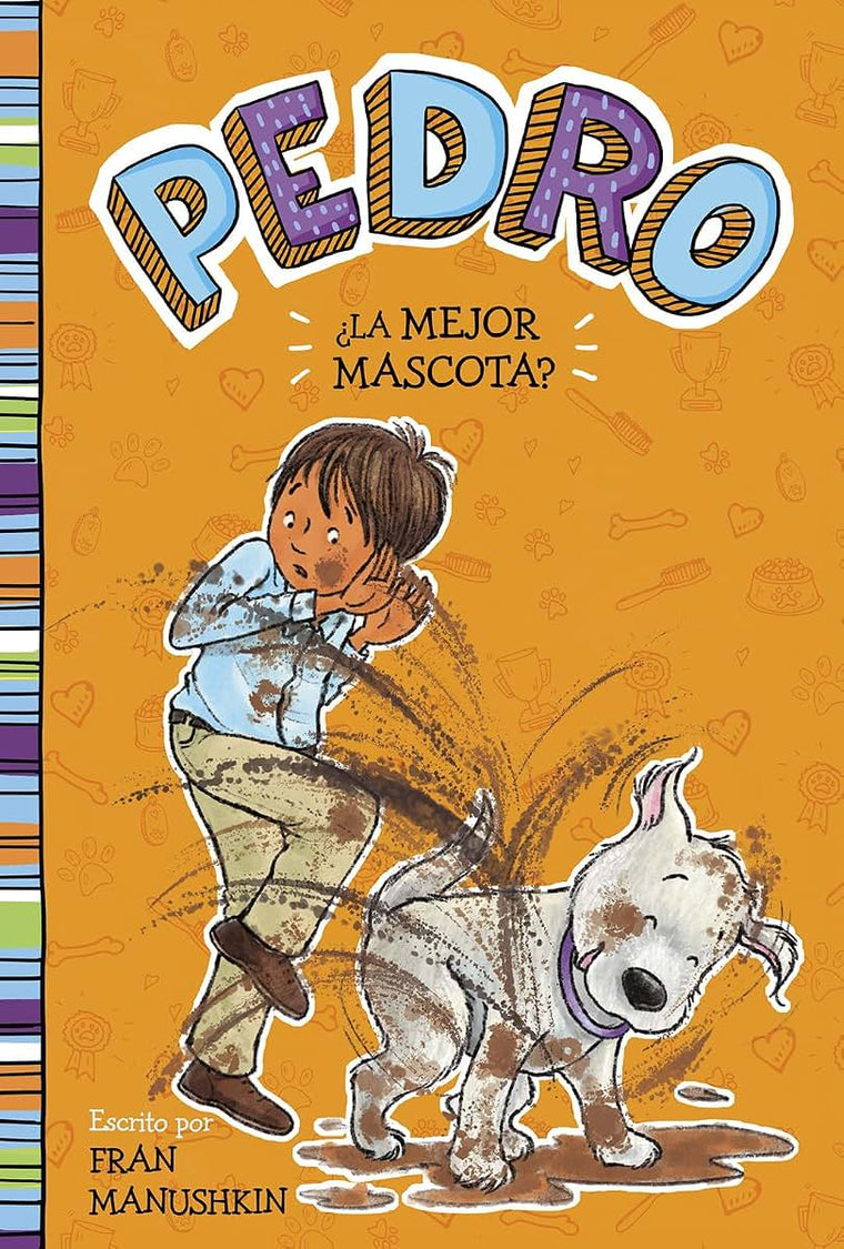 la Mejor Mascota? (Pedro En Espaol) (Spanish Edition)