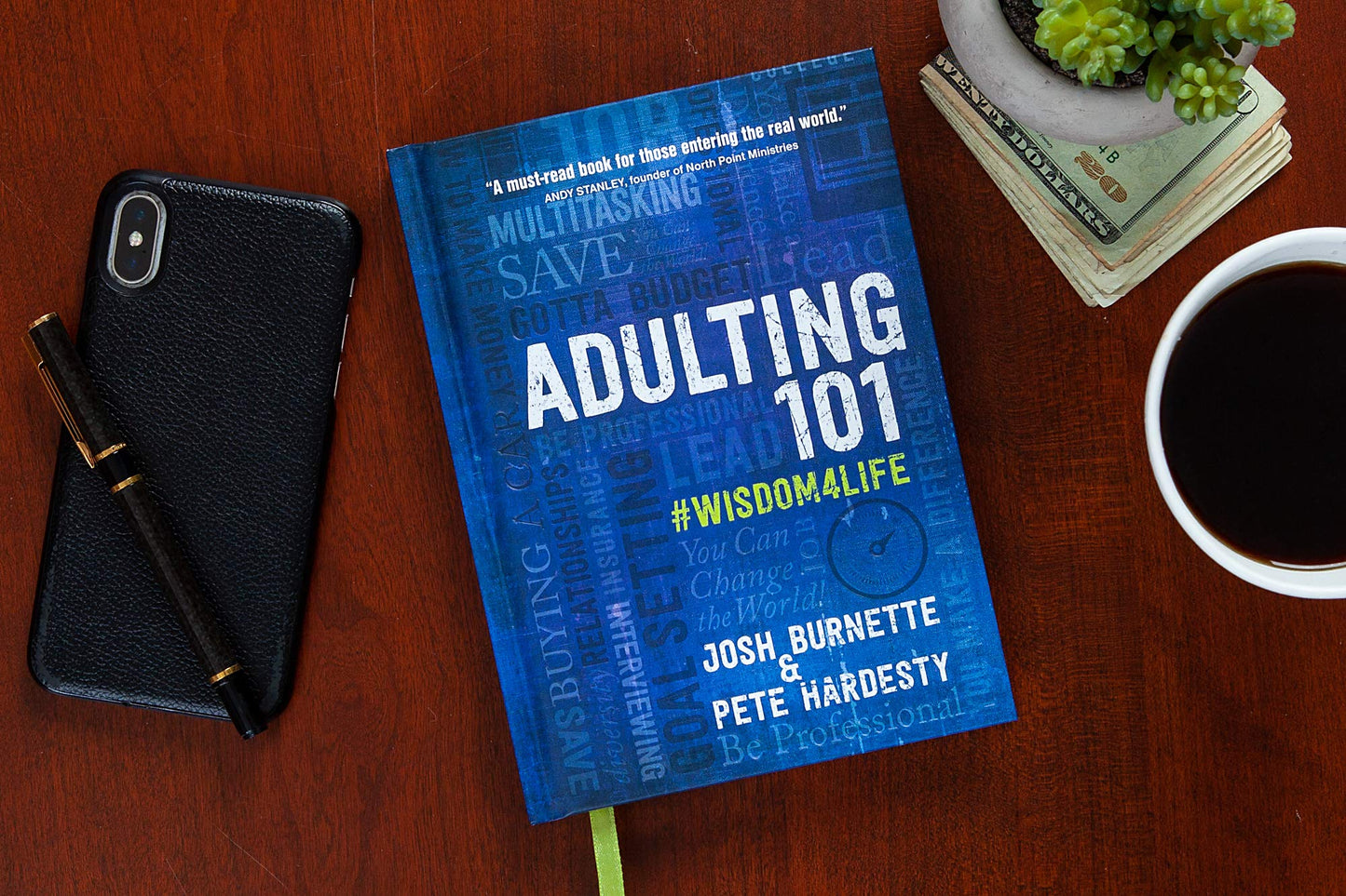 Adulting 101: #Wisdom4Life (Hardcover) - A Complete Guide on Life Planning, Responsibility and Goal Setting, Perfect Gift for High School & College Graduation (Teenagers, Friends, Family, Graduates)