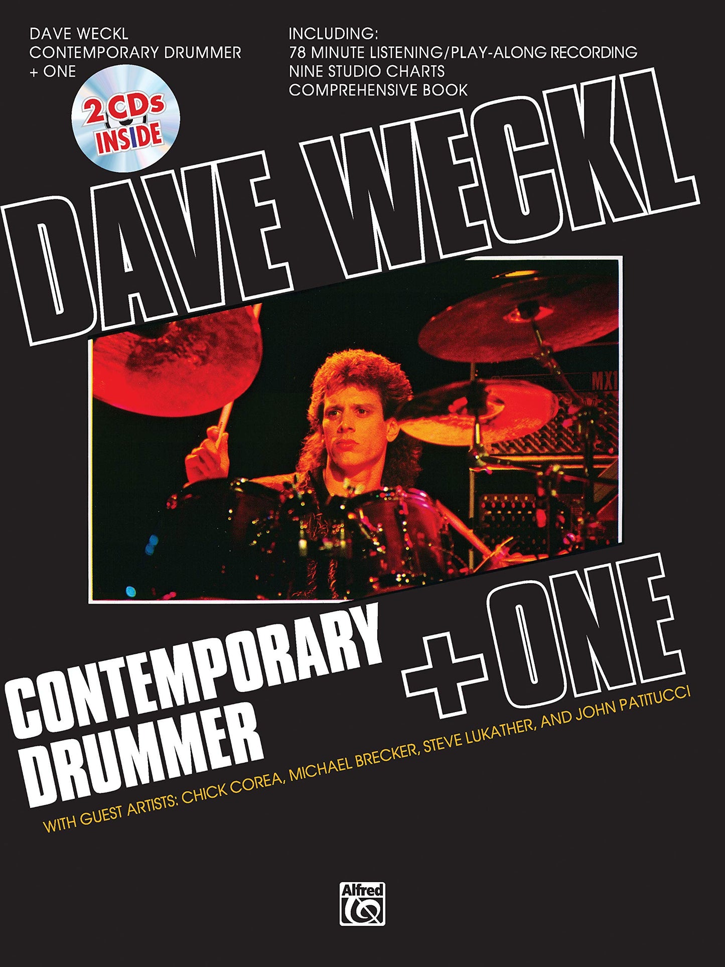 Dave Weckl -- Contemporary Drummer + One: Book, CD, & Charts (Manhattan Music Publications)