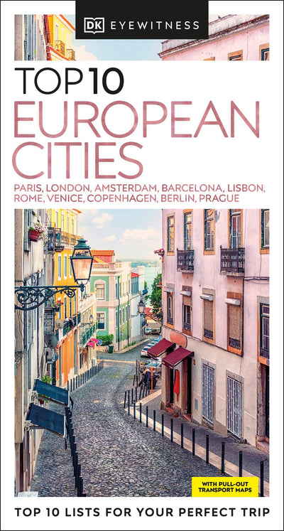 DK Top 10 European Cities: Top 10 lists for your perfect trip, plus an all-weather folded map (Pocket Travel Guide)