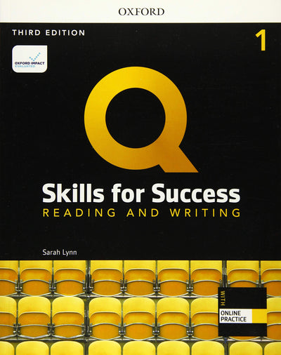 Q Skills for Success Reading and Writing, 1st Level 3rd Edit