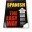 Spanish the Easy Way (Spanish and English Edition)
